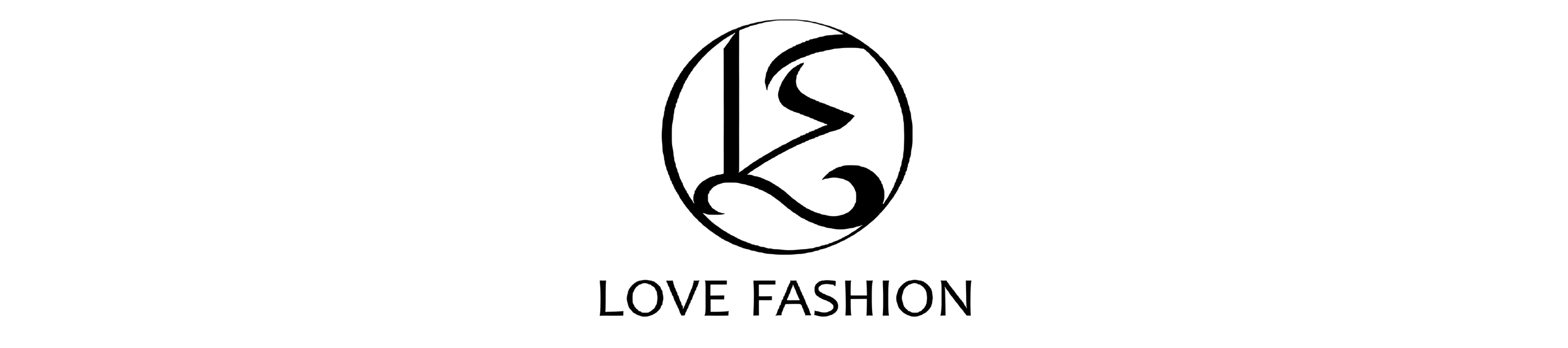 LOVE FASHION